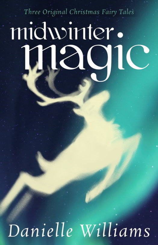 Cover for MIDWINTER MAGIC: A stylized glowing reindeer leaps against the blue Northern Lights