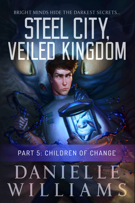 Cover for STEEL CITY, VEILED KINGDOM, PART 5 - A man in a labcoat holding a rabbit on a strange device, with a monster in the background. A purple banner and some text near the bottom indicates that this is the fifth part.