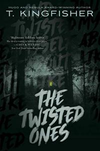 Book cover: The Twisted Ones