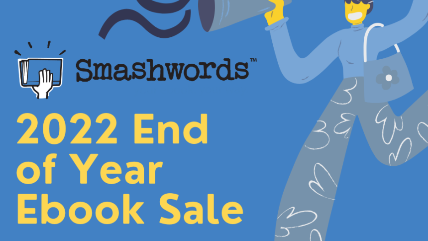The (kind of ugly?) official banner for Smashwords' 2022 End of Year Ebook Sale